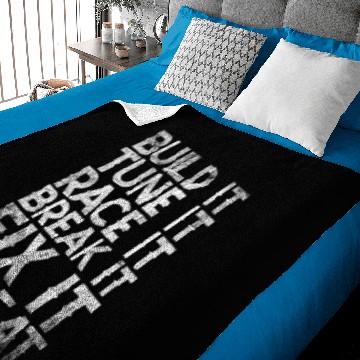 Discover Build It Tune It Race It Break It Fix It Repeat Baby Blankets