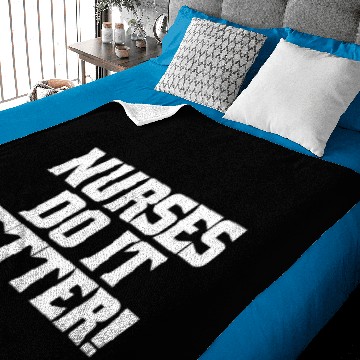 Discover Nurses Do It Better Baby Blankets