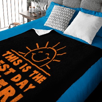 Discover This is the Best Day Ever Baby Blankets