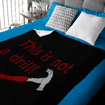 Discover This Is Not A Drill Baby Blankets