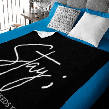 Discover Stay Tomorrow Needs You Baby Blankets