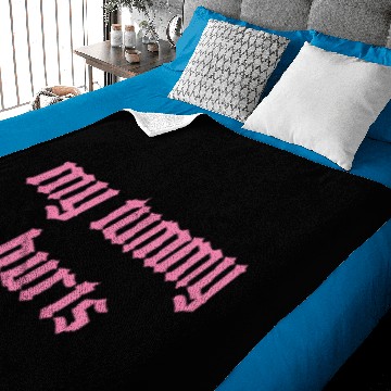 Discover My Tummy Hurts Baby Blankets