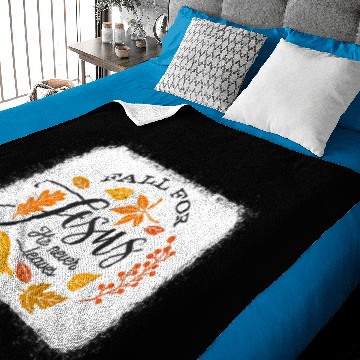 Discover Fall For Jesus He Never Leaves Fall For Autumn I Baby Blankets