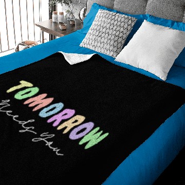 Discover Tomorrow Needs You Baby Blankets
