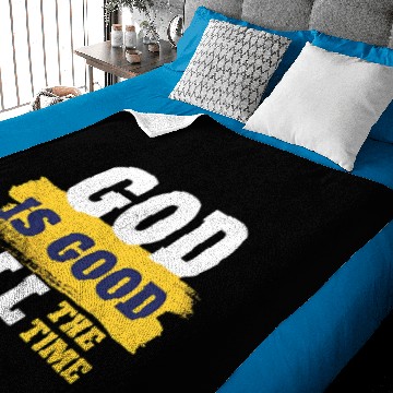 Discover God is good all the time Baby Blankets