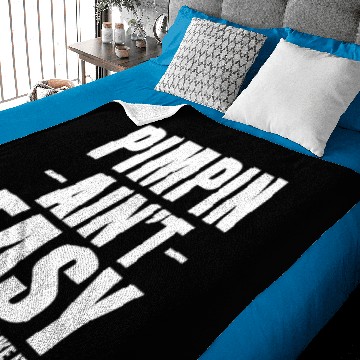 Discover Pimpin Ain'T Easy Baby Blankets