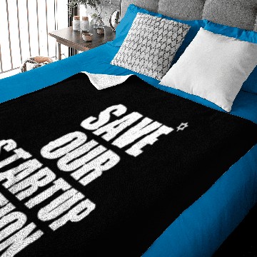 Discover save our startup nation Baby Blankets