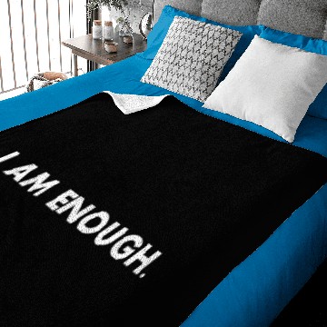 Discover I am enough Baby Blankets
