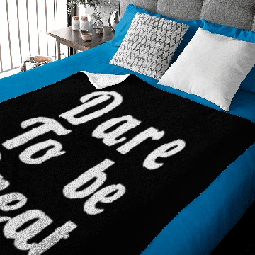 Discover Dare to Be Great Baby Blankets
