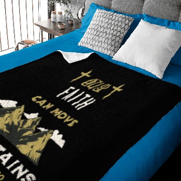 Discover faith can move mountains Baby Blankets