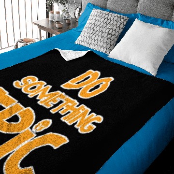 Discover Do Something Epic Baby Blankets