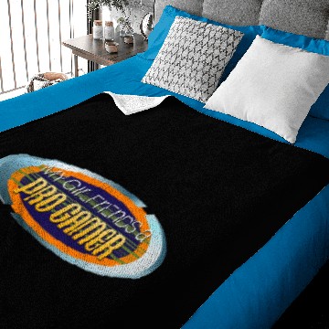 Discover My Girlfriend's a Pro Gamer Baby Blankets