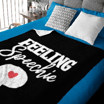 Discover Feeling Speechie Speech Pathology Speech Therapist Baby Blankets