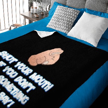 Discover shut up Baby Blankets