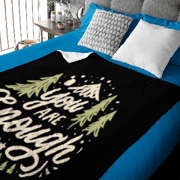 Discover You are enough Baby Blankets