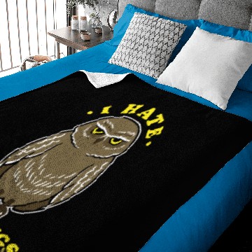 Discover I Hate Mornings Owl Statement Baby Blankets