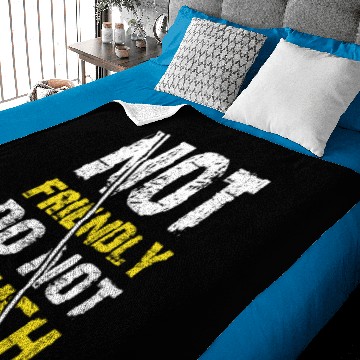 Discover Not Friendly Do Not Touch Funny Introvert Baby Blankets
