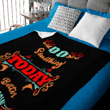 Discover Do Something Today for A Better Tomorrow Baby Blankets