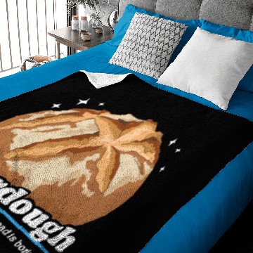 Discover Sourdough Because Bread Is Boring Baby Blankets