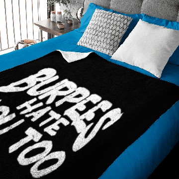 Discover Burpee Workout Gym Quotes Burpees Hate You Too Baby Blankets