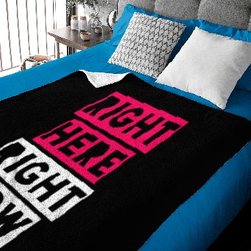 Discover RIGHT HERE RIGHT NOW Baby Blankets