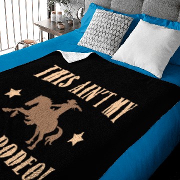 Discover This Ain't My First Rodeo! Baby Blankets