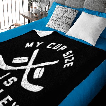 Discover My Cup Size is Stanley Funny Hockey Baby Blankets