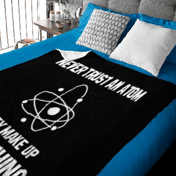 Discover Never Trust An Atom Baby Blankets