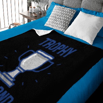Discover Trophy Husband Baby Blankets