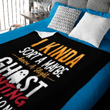 Discover Ghost Hunter I Kinda Sort A Maybe Ghost Hunting Baby Blankets