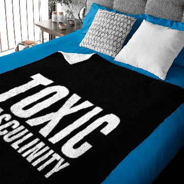 Discover TOXIC MASCULINITY s Baby Blankets