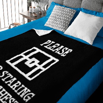 Discover Please Stop Staring At My Chest Baby Blankets