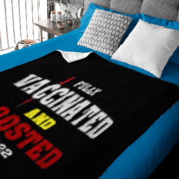 Discover Fully Vaccinated And Boosted 2022 Baby Blankets