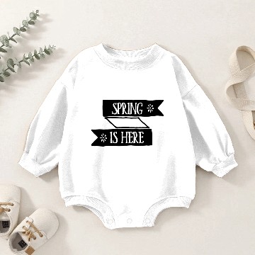 Discover Spring is here Baby Romper Sweatshirts