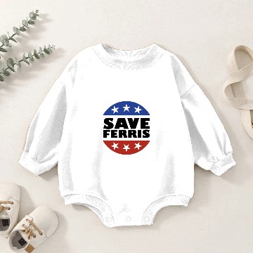 Discover Save Ferris Badge - Ferris Bueller - Baby Romper Sweatshirts