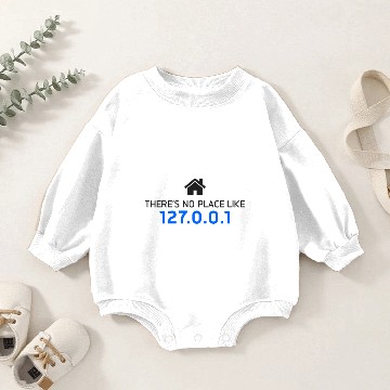 Discover There is no place like 127.0.0.1 Baby Romper Sweatshirts