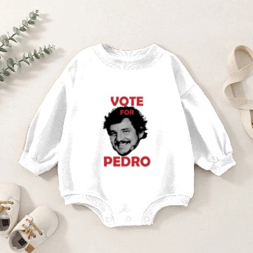 Discover Vote for Pedro - Pedro Pascal - Baby Romper Sweatshirts