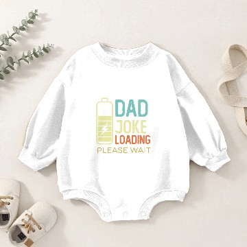 Discover Dad Joke Loading Please Wait, Vintage Color Baby Romper Sweatshirts