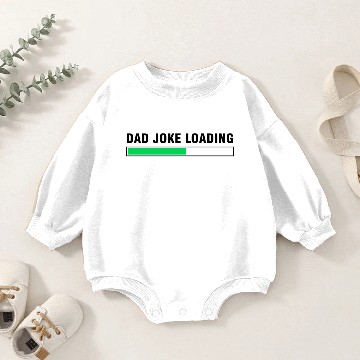 Discover Dad Joke Loading Baby Romper Sweatshirts