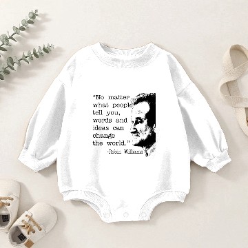 Discover Robin Williams Quote Baby Romper Sweatshirts