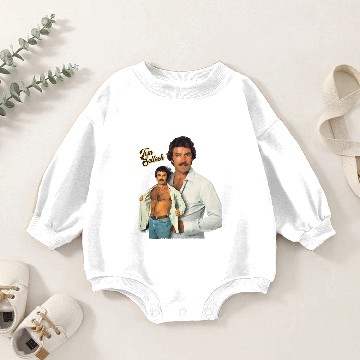Discover Tom Selleck is the Daddy - Tom Selleck - Baby Romper Sweatshirts