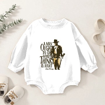 Discover John Wayne Baby Romper Sweatshirts Do What is Right Baby Romper Sweatshirts