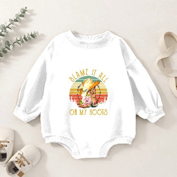 Discover Blame It All On My Roots Cowboy Boots Country Music Lover Baby Romper Sweatshirts