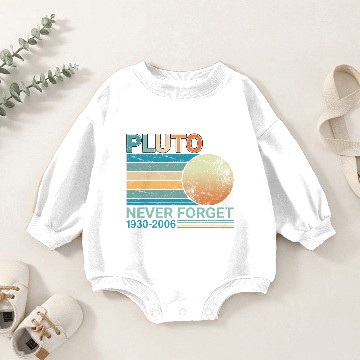 Discover Pluto Never Forget Science Space Graphic Retro Baby Romper Sweatshirts