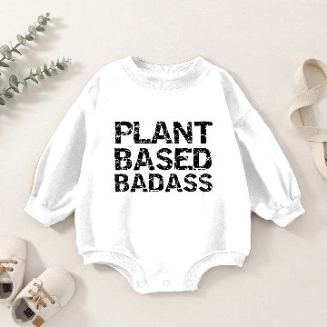 Discover Vegan Workout Gift Vegetarian Quote Plant Based Badass Baby Romper Sweatshirts