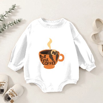 Discover But First, Coffee! Baby Romper Sweatshirts
