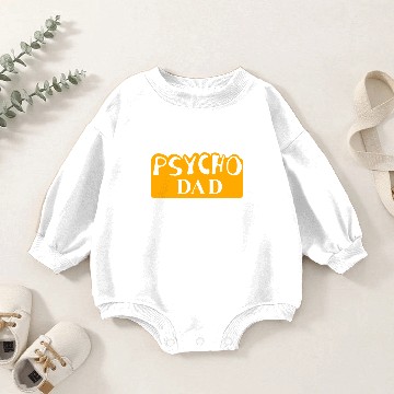 Discover Psycho Dad Al Bundy Baby Romper Sweatshirts