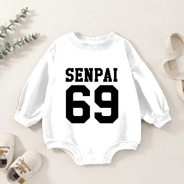 Discover Senpai 69 Baby Romper Sweatshirts