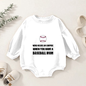 Discover Umpire When Baseball Mom Baby Romper Sweatshirts