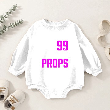 Discover 99 Problems Props Ain't 1 Baby Romper Sweatshirts